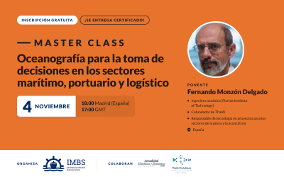 IMBS Master Class Internacional: Oceanografía para la toma de decisiones en los sectores marítimo, portuario y logístico